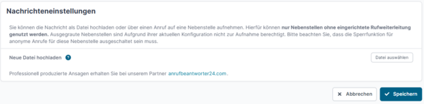 Nachrichteneinstellungen zum Hochladen von Dateien oder zur Aufnahme von Ansagen &uuml;ber eine Nebenstelle 