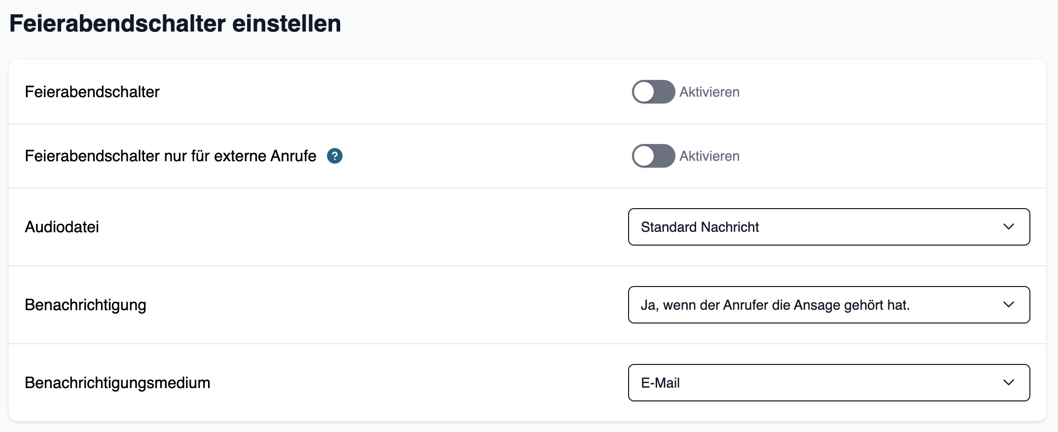 Feierabendschalter bearbeiten Wählen Sie eine Audiodatie, Benachrichtigung und ein Benachrichtigungsmedium für Ihren Feierabendschalter.